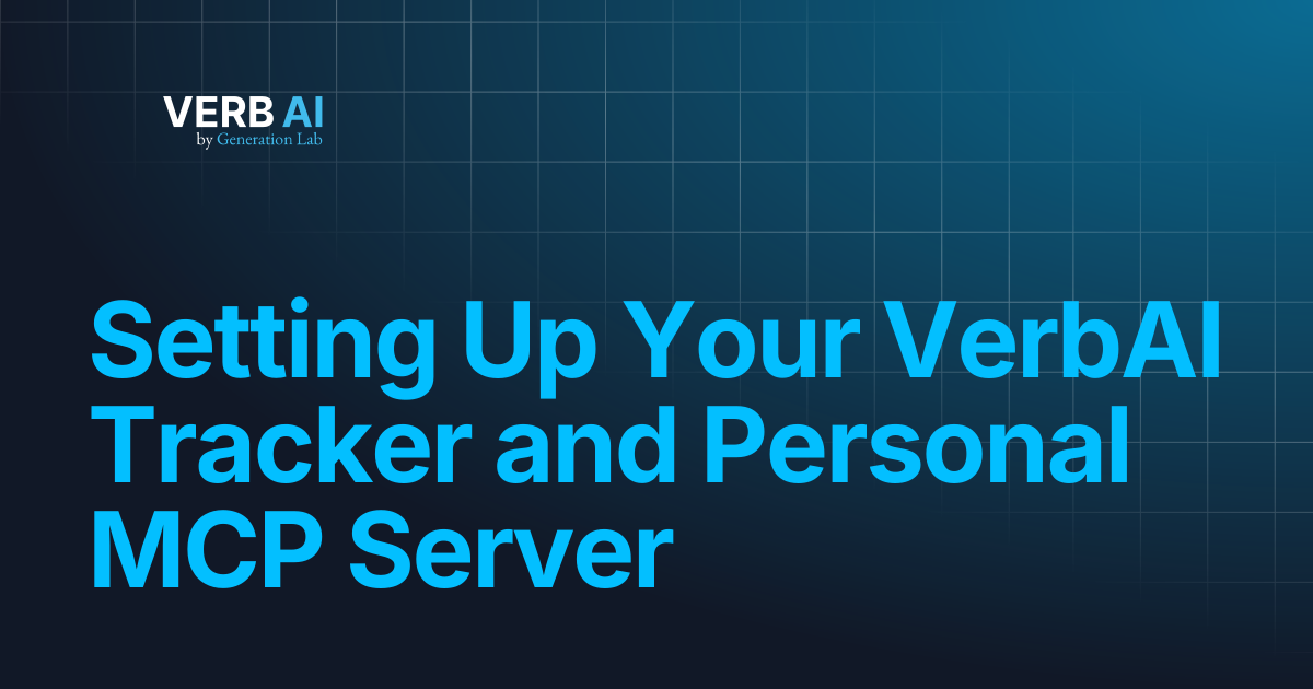 Setting Up Your VerbAI Tracker and Personal MCP Server | Verb AI Docs